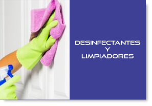 Desinfectantes y Limpiadores